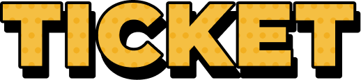 TICKET